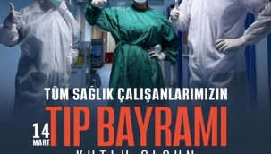 IĞDIR VALİSİNDEN 14 MART TIP BAYRAMI MESAJI