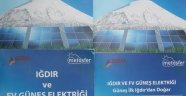 IĞDIR FV GÜNEŞ ELEKTRİĞİ RAPORU HAZIRLANDI	