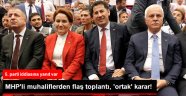 MHP'li Muhaliflerden Ortak Karar: Birlikte Hareket Edeceğiz