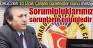 SORUNLARIMIZ VAR ANCAK SORUMLULUKLARIMIZ DAHA ÖNCEDİR 